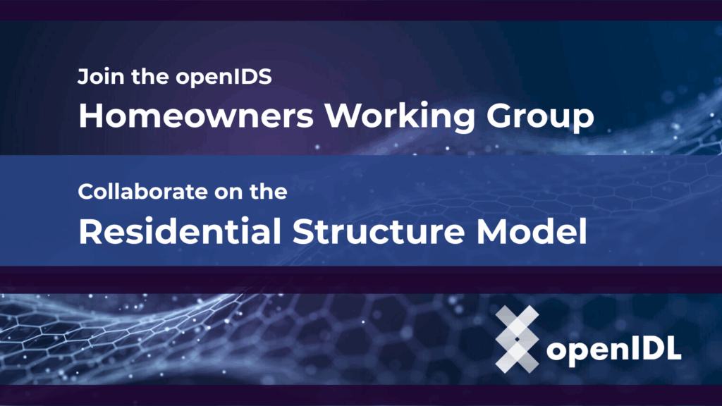 OpenIDL Homeowners WG Residential Structure Model